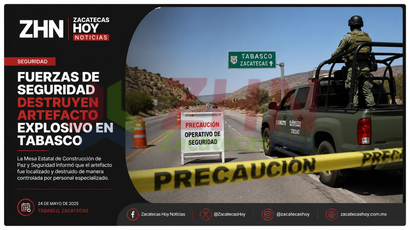 Destruyen artefacto explosivo en Tabasco y reanudan tráfico en carretera tras operativo