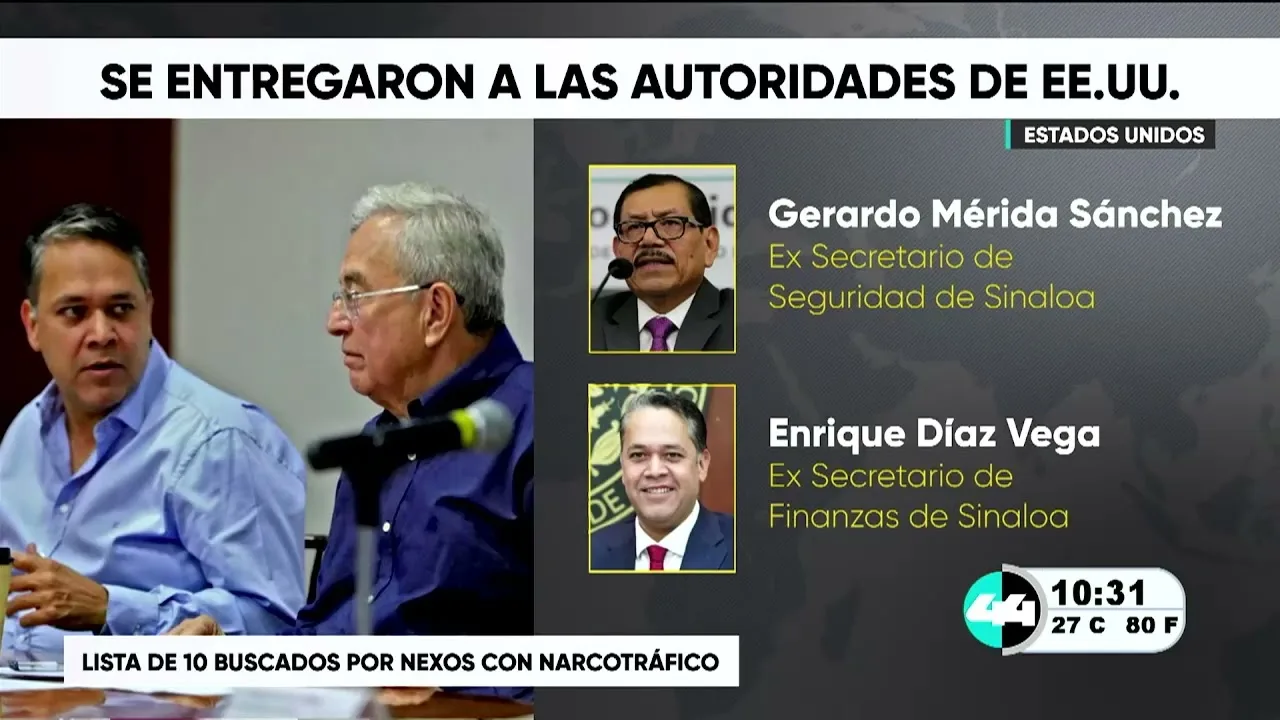 Dos exfuncionarios de Sinaloa se entregaron voluntariamente a la justicia de EE. UU.