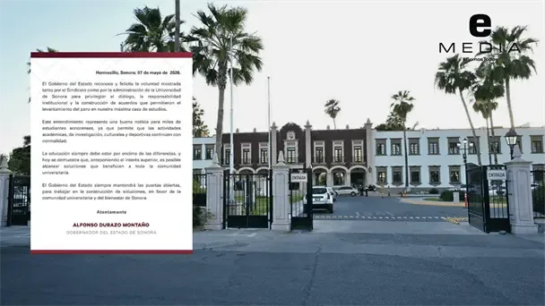 Gobierno y sindicato acuerdan fin del paro en la Universidad de Sonora tras tres semanas
