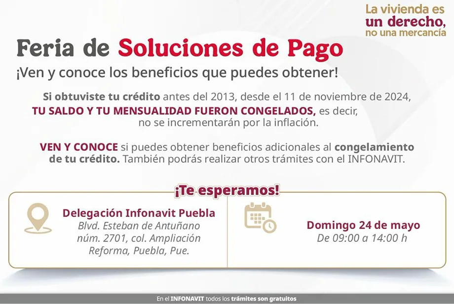 INFONAVIT impulsa ferias para facilitar la regularización de créditos en Puebla