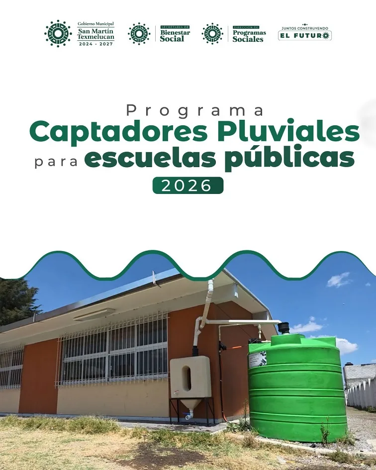 San Martín Texmelucan lanza programa de captación pluvial para escuelas públicas