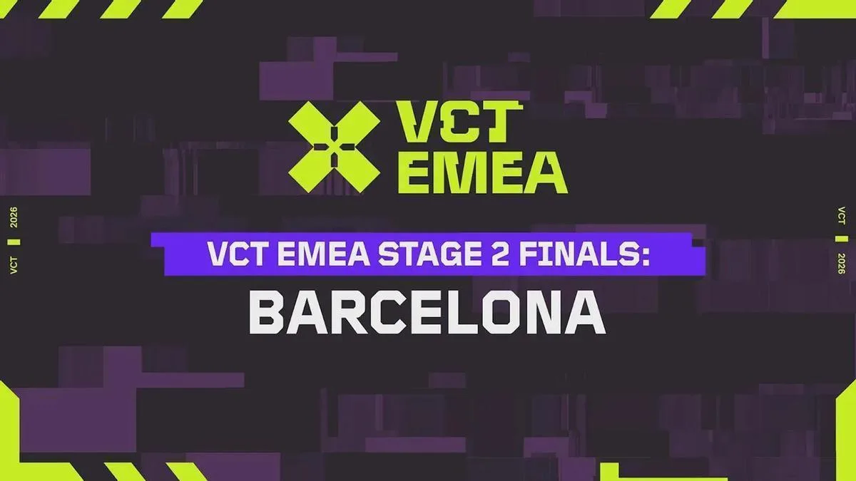 Valorant Champions Tour EMEA 2026 prepara fase final en Barcelona con equipos Challengers
