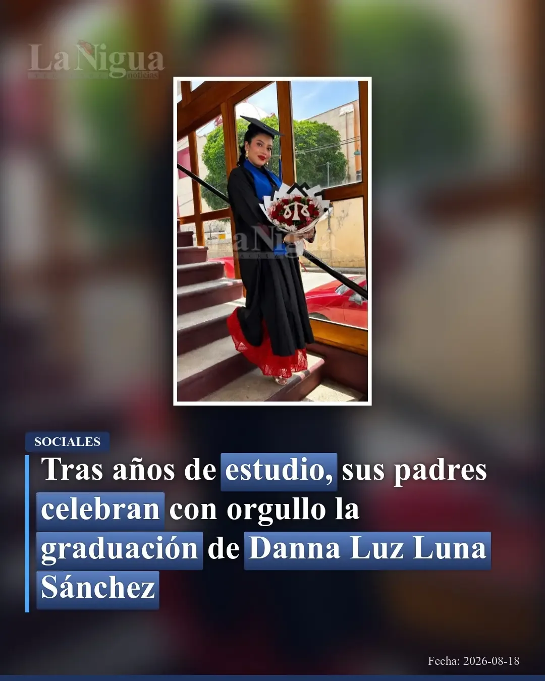 Danna Luz Luna Sánchez culmina su licenciatura en Derecho y proyecta estudios de posgrado
